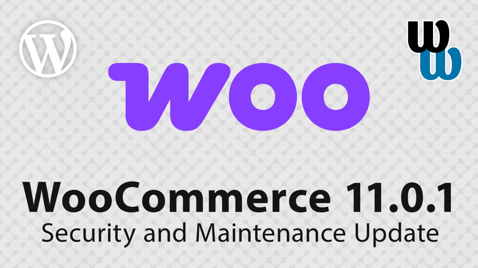 WooCommerce 11.0.1 improves security, performance, and prepares for WordPress 7.1
